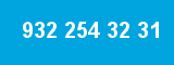 932 254 32 31 932 254 32 31